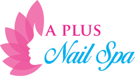 Welcome to A Plus Nails & Spa | Your Trusted Nail Salon in Newmarket